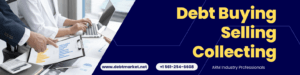 debt buyer debt seller debt broker debt for sale debt collections payday loans credit cards
